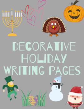 Preview of Holiday Writing Pages / **FULL YEAR BUNDLE  8 writing templates **