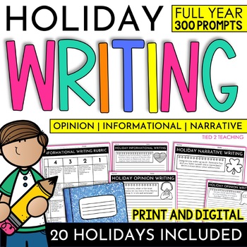 Preview of Holiday Writing Prompts Holiday Opinion Informational and Narrative Writing