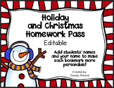 Holiday and Christmas No Homework Pass - Editable