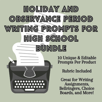 Preview of Holidays, Observance Periods, & Other Writing Prompts for HS Students Bundle