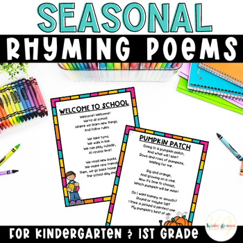 Holiday and Seasonal Poems for Kindergarten and First Grade by Katie Gross