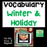 Holiday and Winter Vocabulary and Writing for ESL Students