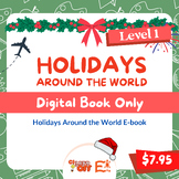 Holidays Around The World | English Level 1 | Digital Book
