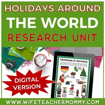 Preview of Holidays Around The World Research Unit Lower and Upper Grades (Digital Version)