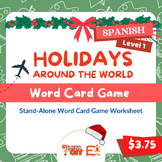 Holidays Around The World | Spanish Level 1 | Word Card Game