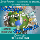 Holidays Around the World:  A Non-Fiction Winter Holiday Unit