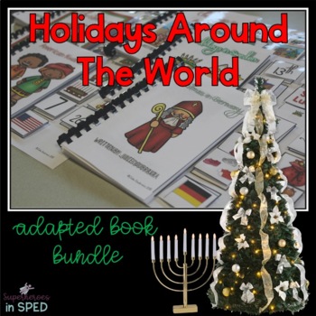 Preview of Holidays Around the World for students with Special Needs