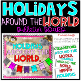 Holidays Around the World Bulletin Board