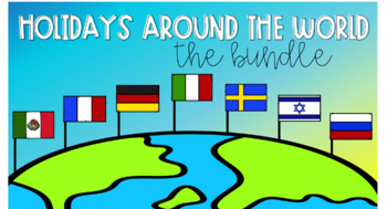 Preview of Holidays Around the World - Bundled Resource