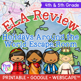 Holidays Around the World ELA Escape Room & Webscape 4th 5