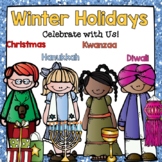 Holidays Around the World (Christmas, Hanukkah, Kwanzaa, a