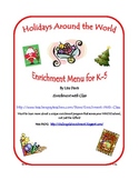 Holidays Around the World Gifted or Enrichment Menu for K-5