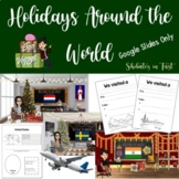 Holidays Around the World - Google Slides Presentation