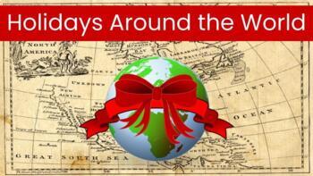 Preview of Holidays Around the World Google Slides for Distance Learning 