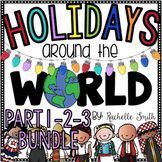 Holidays Around the World (Part 1, 2 and 3) BUNDLE
