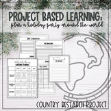 Holidays Around the World:  Country Research Project