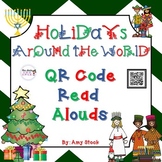 Holidays Around the World QR Code Read Alouds
