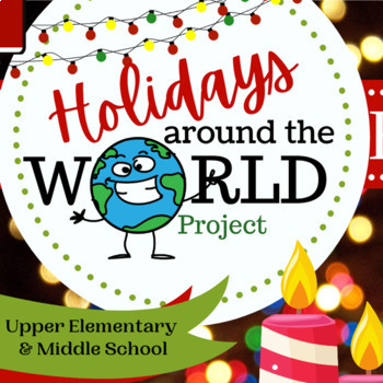 Preview of Holidays Around the World Research Project, Upper Elementary & Middle School