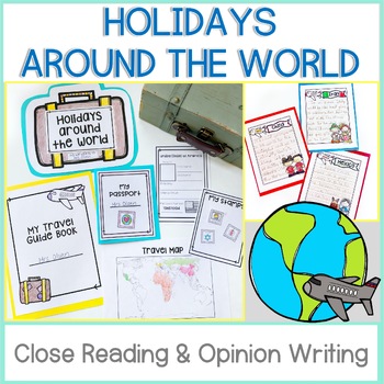 Preview of Holidays Around the World Suitcase & Passport: Close Reading & Opinion Writing