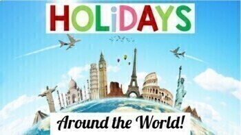 Preview of Holidays Around the World Unit - Interactive Googles Slides