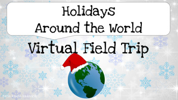 Preview of Holidays Around the World Virtual Field Trip - Christmas, Hanukkah, Holi, Diwali