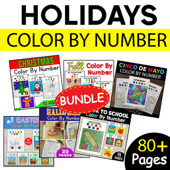 Preview of Holidays Color By Number Bundle: Christmas, Easter, Back to School, Halloween...