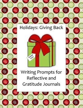 Preview of Holidays: Giving Back - Writing Prompts for Reflective and Gratitude Journals