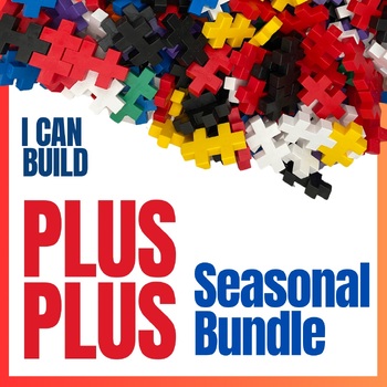 Preview of Holidays & Seasonal Bundle for Plus Plus blocks - Math Activities growing bundle