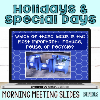 Preview of Holidays, Seasonal, and Special Days Morning Meeting Slides Bundle