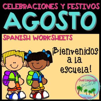Preview of Holidays and Celebrations - Spanish Agosto