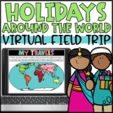 Holidays around the World Virtual Field Trip