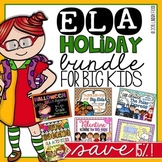 Holidays for BIG KIDS Bundle {ELA}