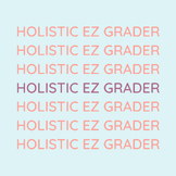 Holistic EZ Grader