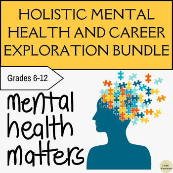 Preview of Holistic Mental Health and Career Exploration Bundle