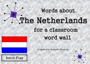Preview of Holland The Netherlands Dutch Themed Word Wall Cards Projects