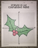 Holly Graphing on the Coordinate Plane Mystery Picture