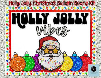 Preview of Holly Jolly Vibes- Christmas/ December Bulletin Board and Door Kit