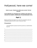 Hollywood Here We Come! (Writing our 1st Script)