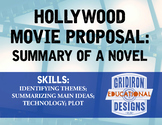 Hollywood Movie Proposal: Summary of a Novel