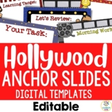 Hollywood & Movie Theme:  Editable Daily Slideshow Templates
