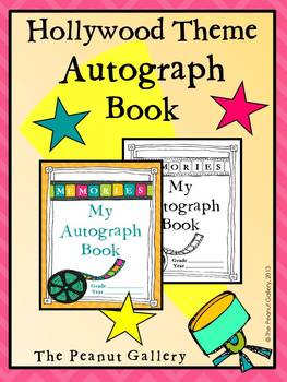 End of Year Autograph Book (Hollywood Theme) by The Peanut Gallery