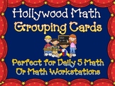 Hollywood Theme Math Center Grouping Cards & Planning Sheet