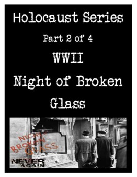 Preview of Holocaust Series 2 of 4: Night of Broken Glass - Kristallnacht