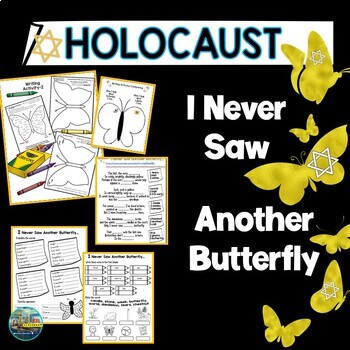 Preview of Holocaust - The Butterfly Project - I Never Saw Another Butterfly-