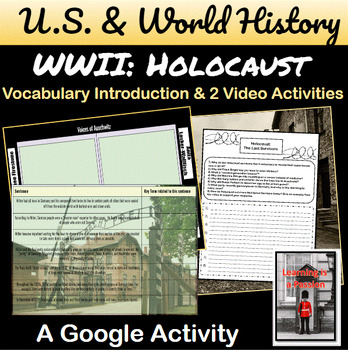 Preview of World War II | Holocaust | Vocabulary and 2 Video Activities | Google