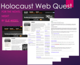 Holocaust Webquest Study or Intro for Night by Elie Wiesel