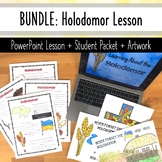 Holodomor BUNDLE - PowerPoint Lesson + Student Booklet + A
