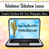 Holodomor Lesson Slideshow PowerPoint Grades 3 - 6