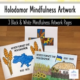 Holodomor Mindfulness Art Activity - Ukrainian Holodomor C