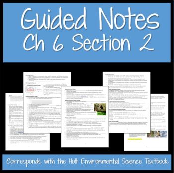 Preview of Holt Env Sci Ch 6 Section 2 Guided Notes